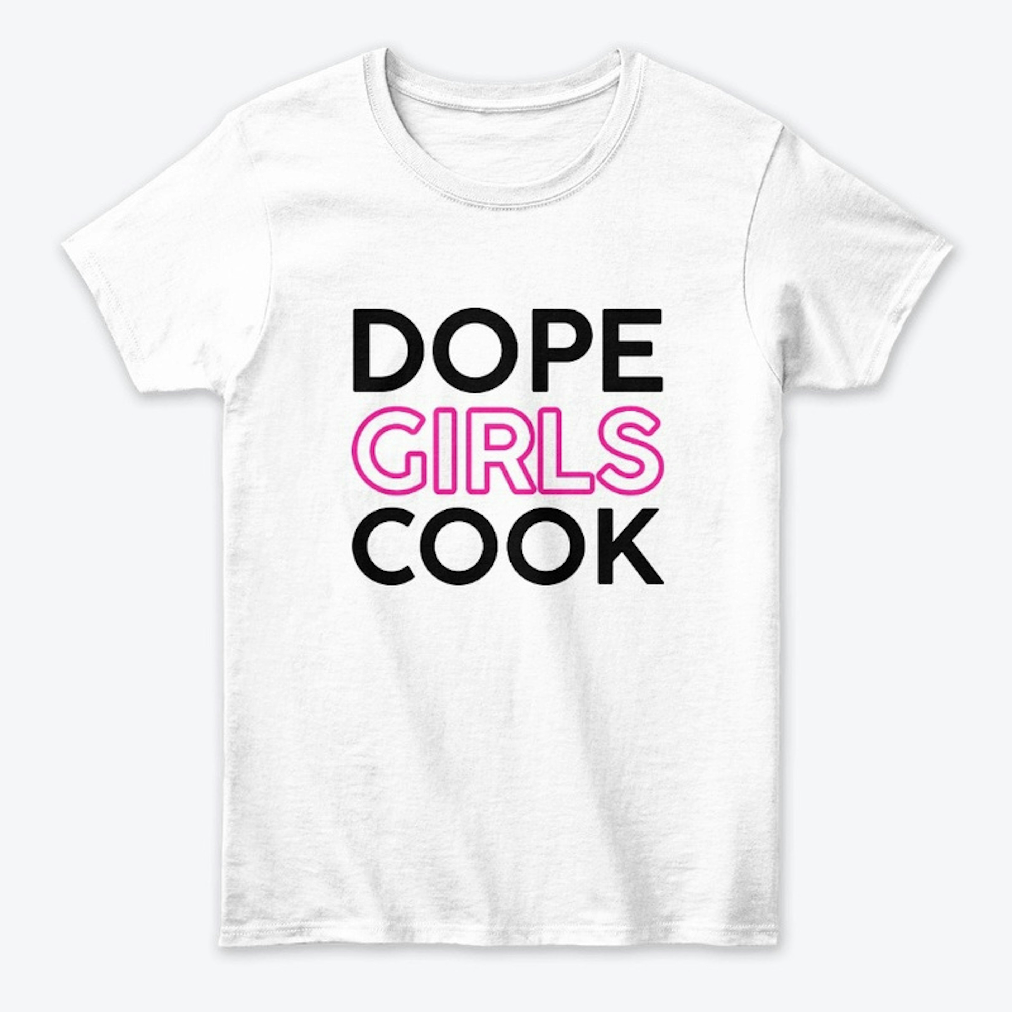 #dopegirlscook OUTLINE