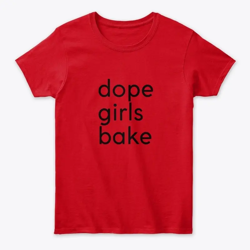 #dopegirlsbake 